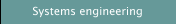 Systems engineering